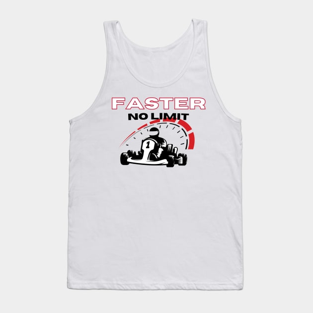 FASTER No Limit Tank Top by LynxMotorStore